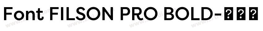 Font FILSON PRO BOLD字体转换 Font FILSON PRO BOLD字体转换